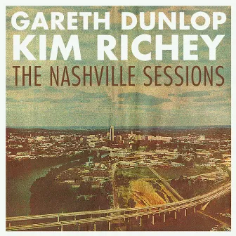 The Nashville Sessions by Kim Richey