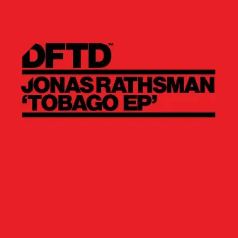 Tobago EP by Jonas Rathsman