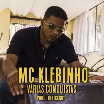 Varias Conquistas by Mc Klebinho