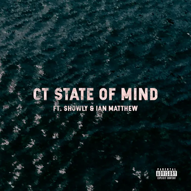 CT State of Mind (feat. Showly & Ian Matthew)