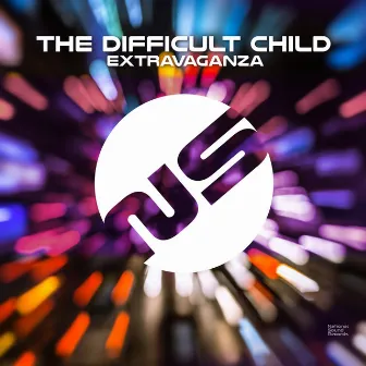 Extravaganza EP by The Difficult Child