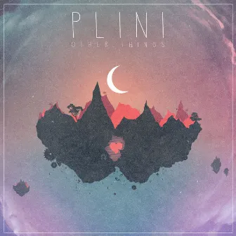 Other Things by Plini