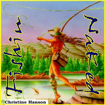 Fishin Naked by Christine Hanson