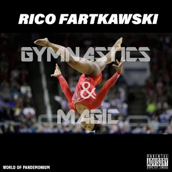 Gymnastics & Magic by Rico Fartkawski