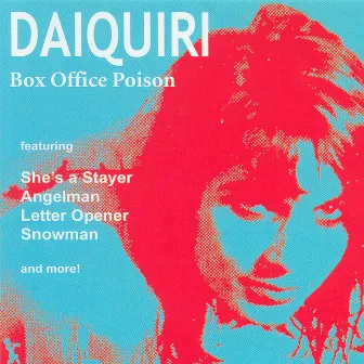 Box Office Poison by Daiquiri