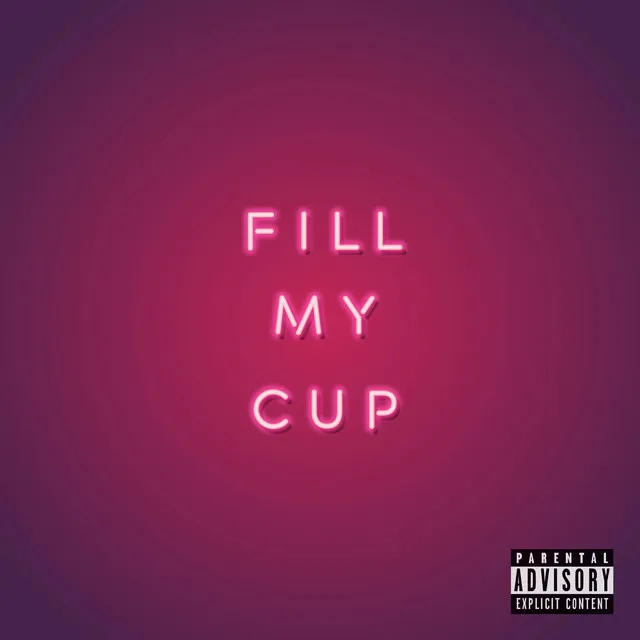 Fill My Cup