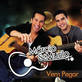 Vem Pegar by Márcio