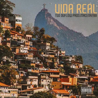 Vida Real by Tgo Duflow