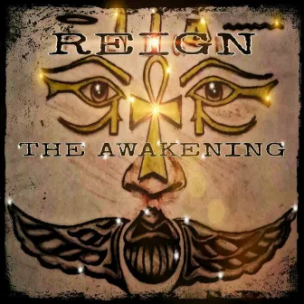 The Awakening EP by REIGN