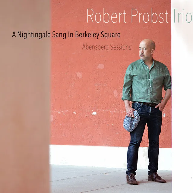 A Nightingale Sang In Berkeley Square - Abensberg Sessions