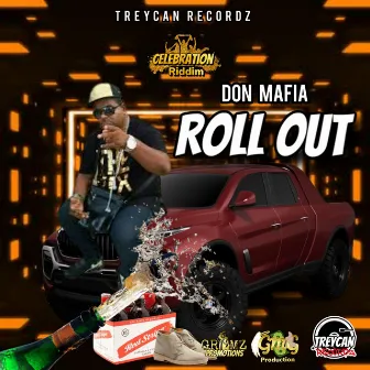 Roll Out by Don Mafia