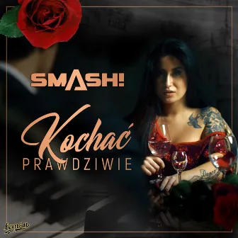 Kochać prawdziwie by Smash!