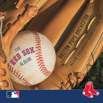 The Red Sox Album by Keith Lockhart