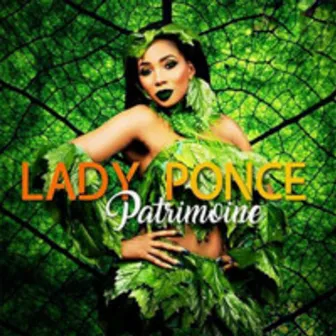 Patrimoine by Lady Ponce