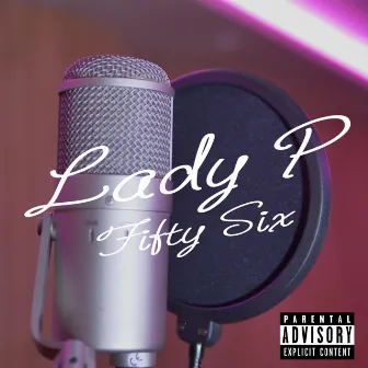 Fifty Six by Lady P