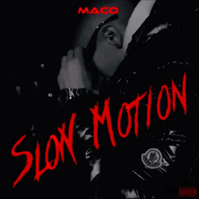 Slow Motion