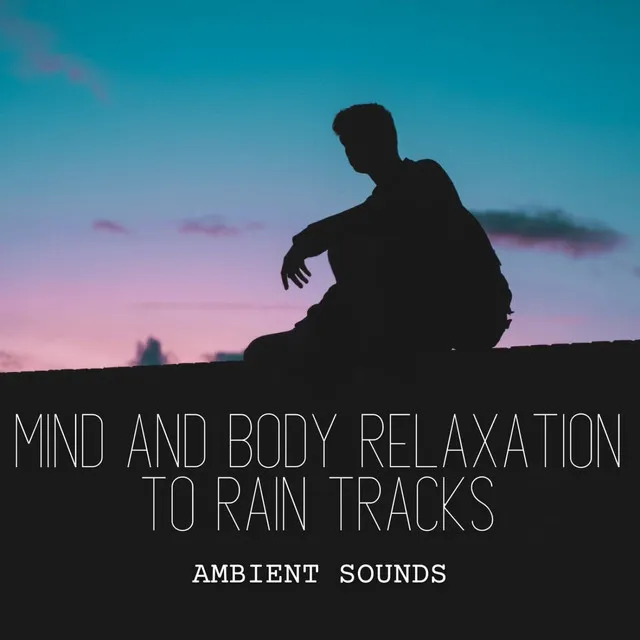 Rainy Day Self-Care with Nature Sounds