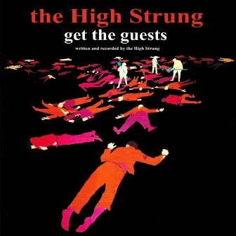 Get the Guests by The High Strung