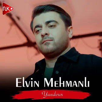 Yandırır by Elvin Mehmanlı