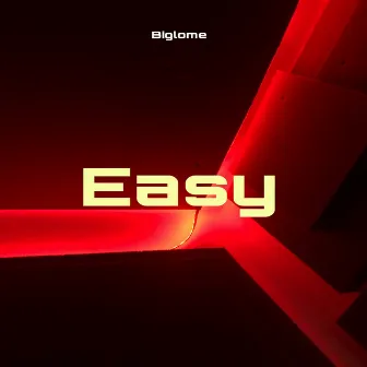 Easy by Biglome