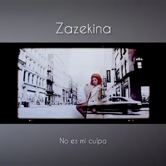 No Es Mi Culpa by Zazekina