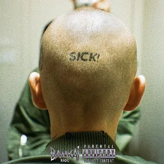 Sick! by Lee Sahir