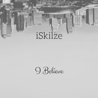 I Believe by iskilze