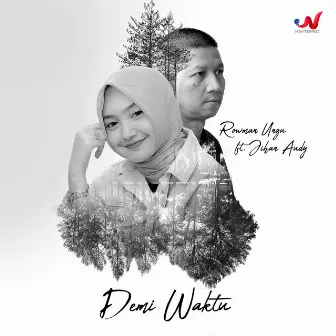 Demi Waktu by Rowman Ungu