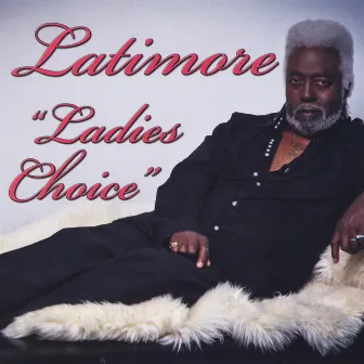 Ladies Choice by Latimore