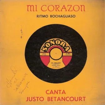 Mi Corazón (Ritmo Bochaguaso) by Justo Betancourt