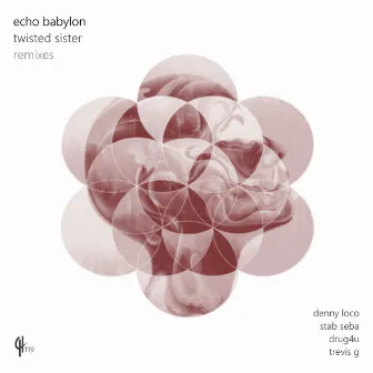 Twisted Sister by Echo Babylon