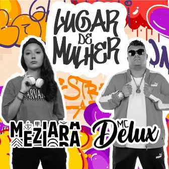 Lugar de Mulher by DJ Meziara