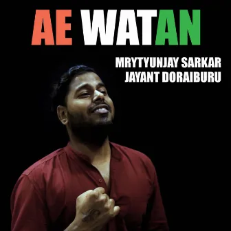 Ae Watan by Jayant Doraiburu