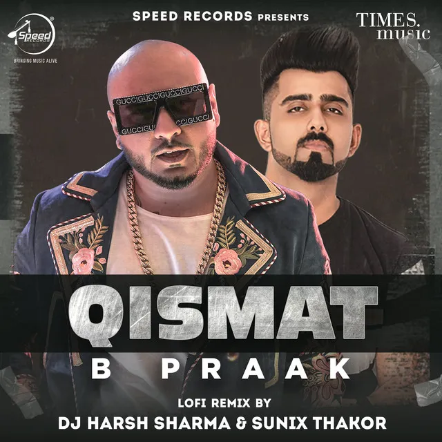 Qismat - DJ Harsh Sharma And Sunix Thakor Lo-Fi Remix