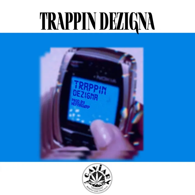 Trappin Dezigna