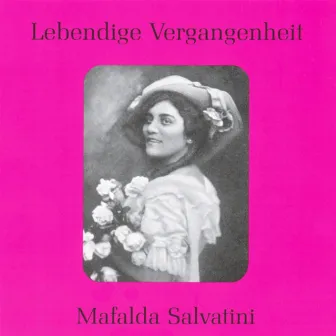 Lebendige Vergangenheit - Mafalda Salvatini by Mafalda Salvatini