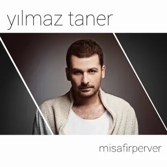 Misafirperver by Yılmaz Taner