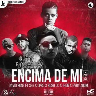 Encima de Mi (Remix) by David Rone