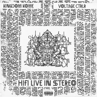 Hi-Fi Live In Stereo by Kingdom Kome