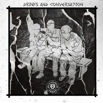 Drinks and Conversation by S.T.R.A.P