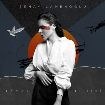 Hayat Defteri by Şenay Lambaoğlu