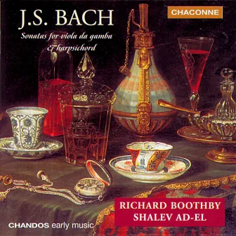 Bach: Sonatas for Viola da Gamba & Toccatas for Harpsichord by Richard Boothby