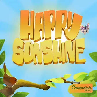 Happy Sunshine by James Hunter Bell