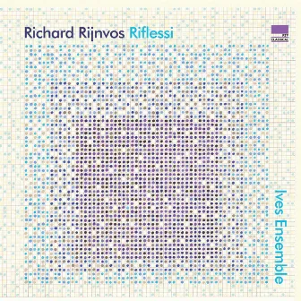 Rijnvos: Riflessi by Ives Ensemble