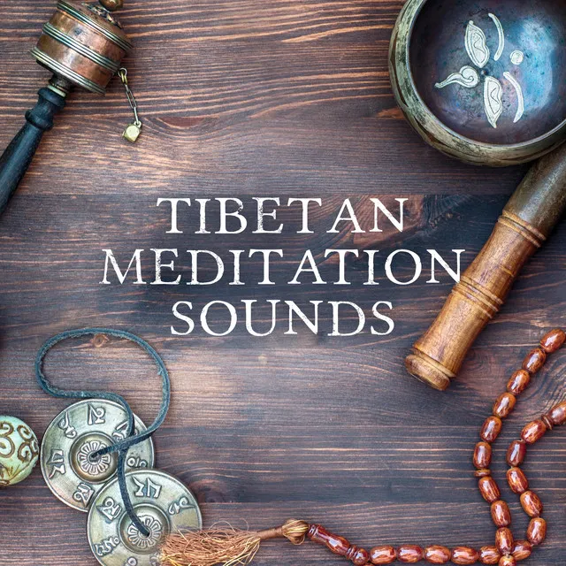 Tibetan Meditation Sounds