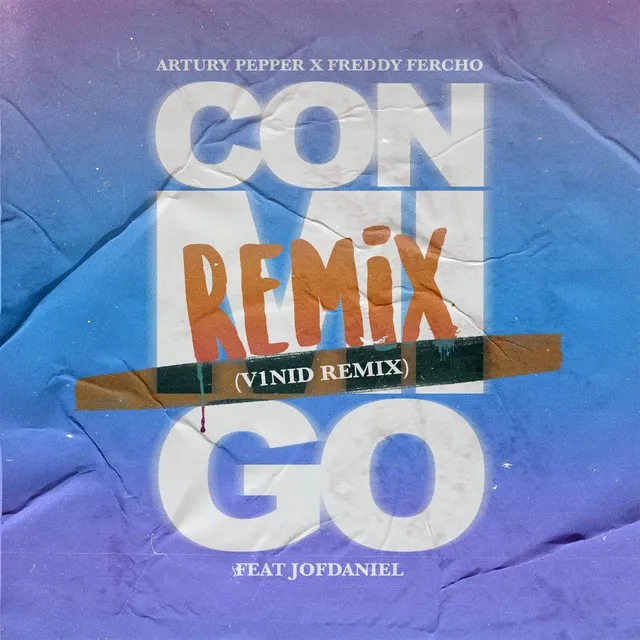 Conmigo - V1NID Remix