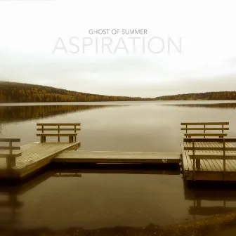 Aspiration by Ghost Of Summer