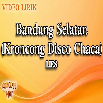 Bandung Selatan Kroncong by Lies