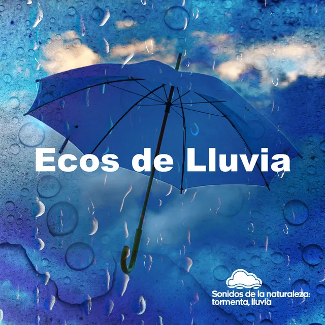 Ecos de Lluvia