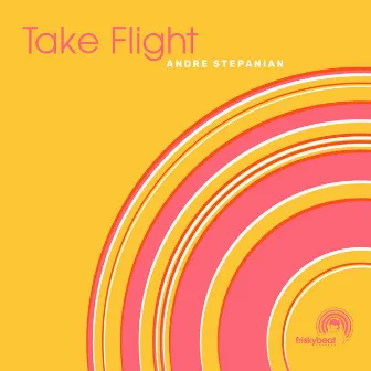 Take Flight by Andre Stepanian